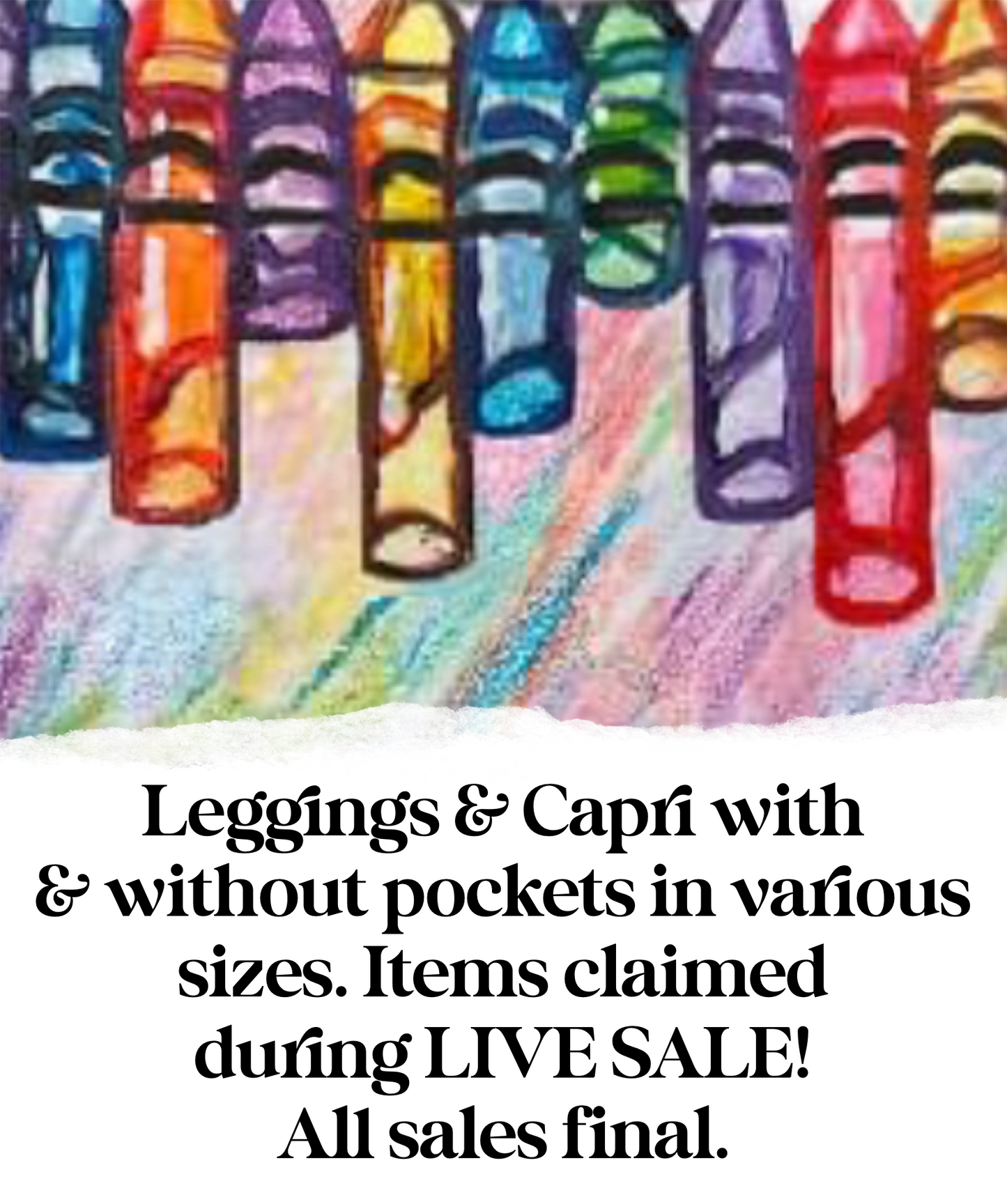 Special final sale* - Leggings & Capris