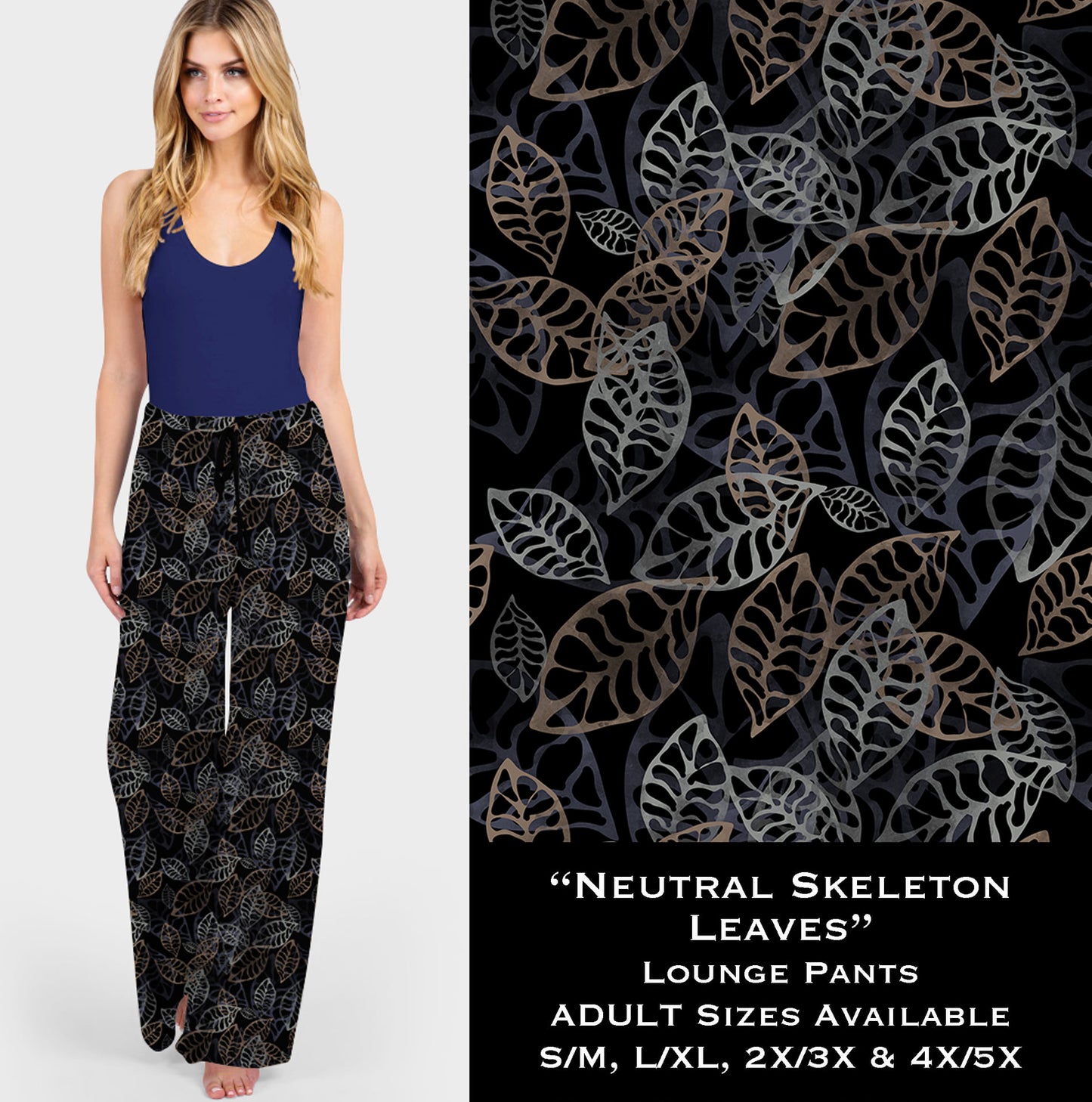 Neutral Skelton Leaves - Lounge Pants