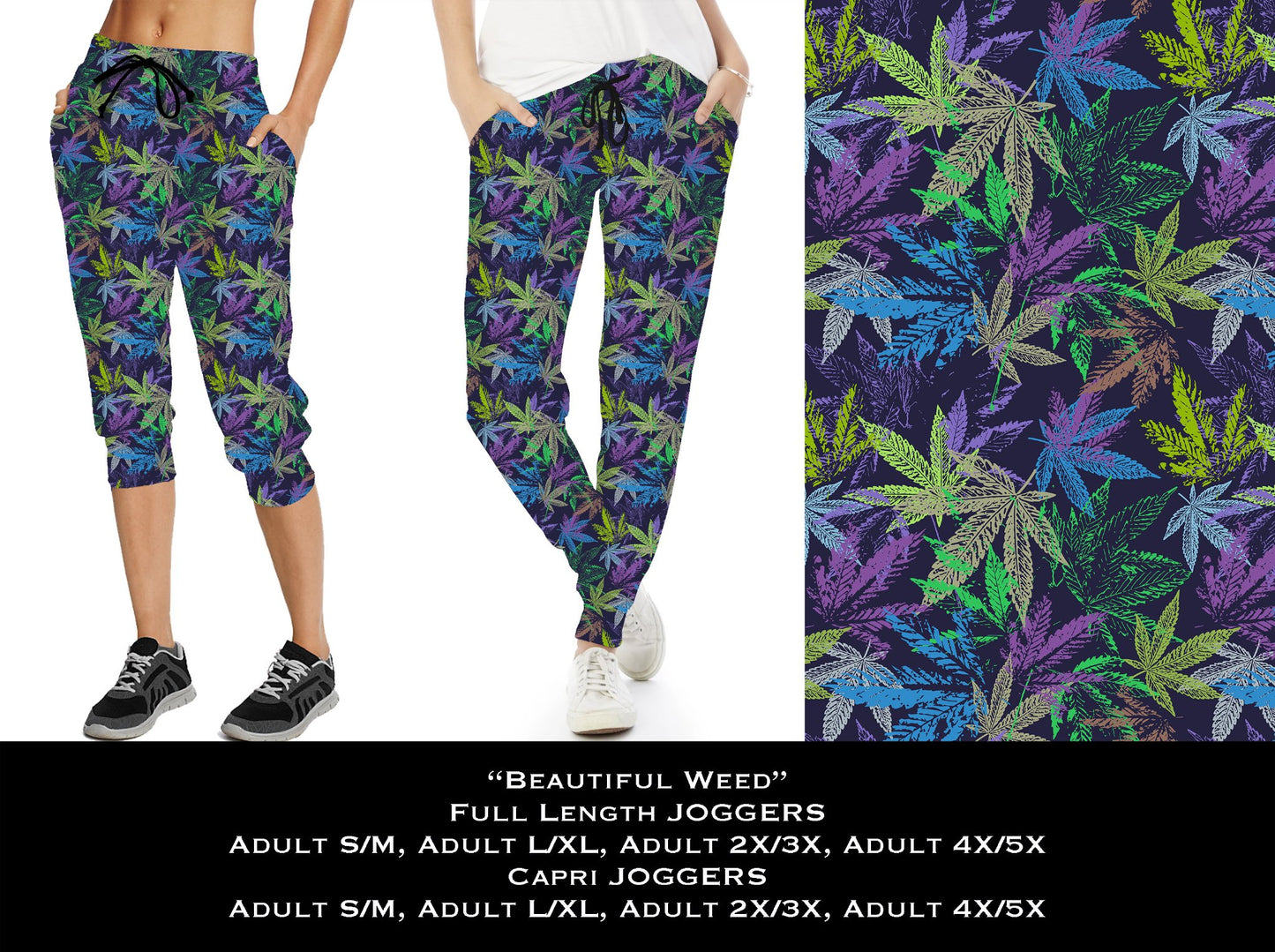 Beautiful Weed Full & Capri Joggers