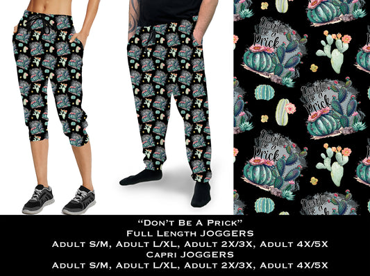 Don't Be A Prick - Full & Capri Joggers