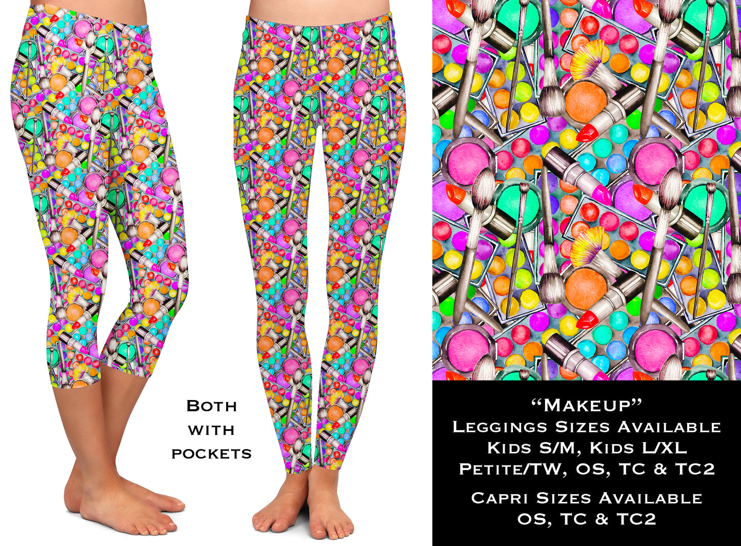 Makeup - Legging & Capri