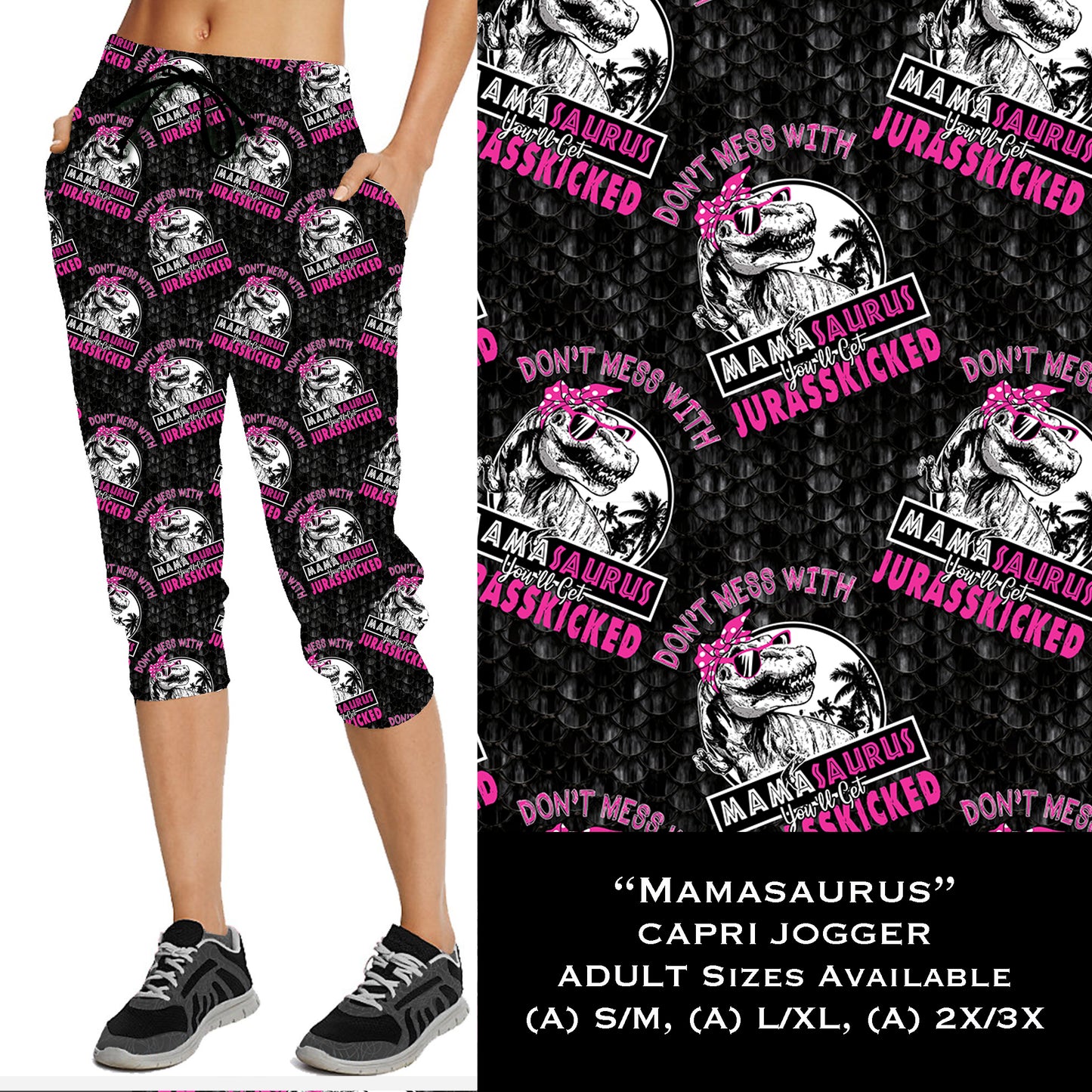 Mamasaurus - Capri Length Joggers