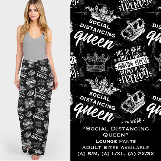 Social Distancing Queen - Lounge Pants