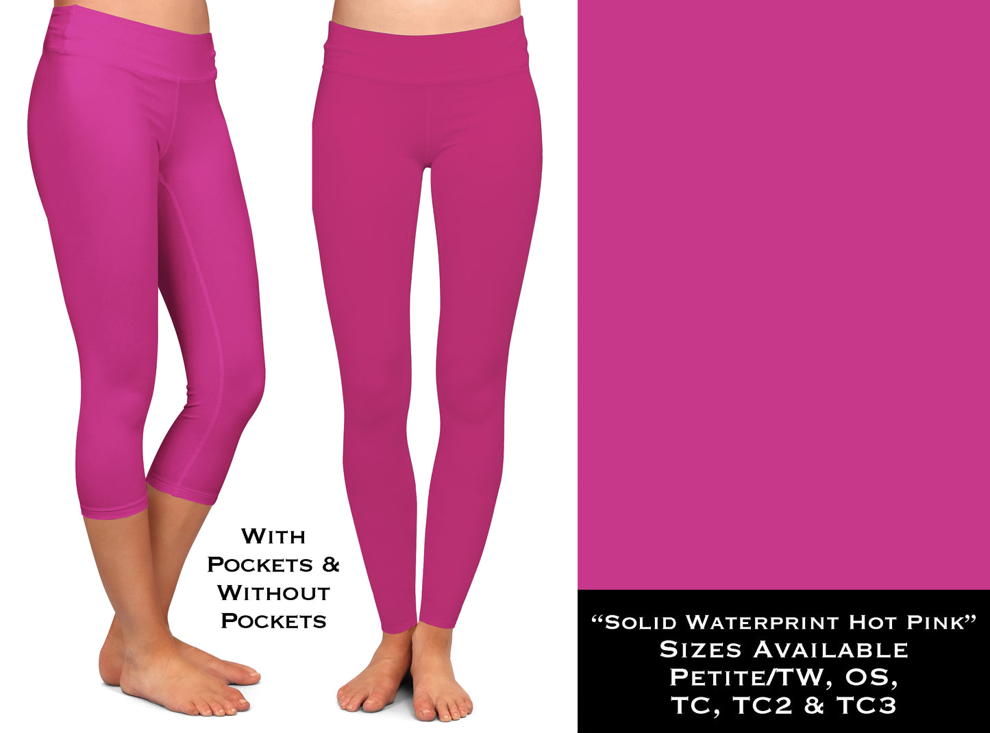 Solid HOT PINK Waterprint Full & Capri Leggings