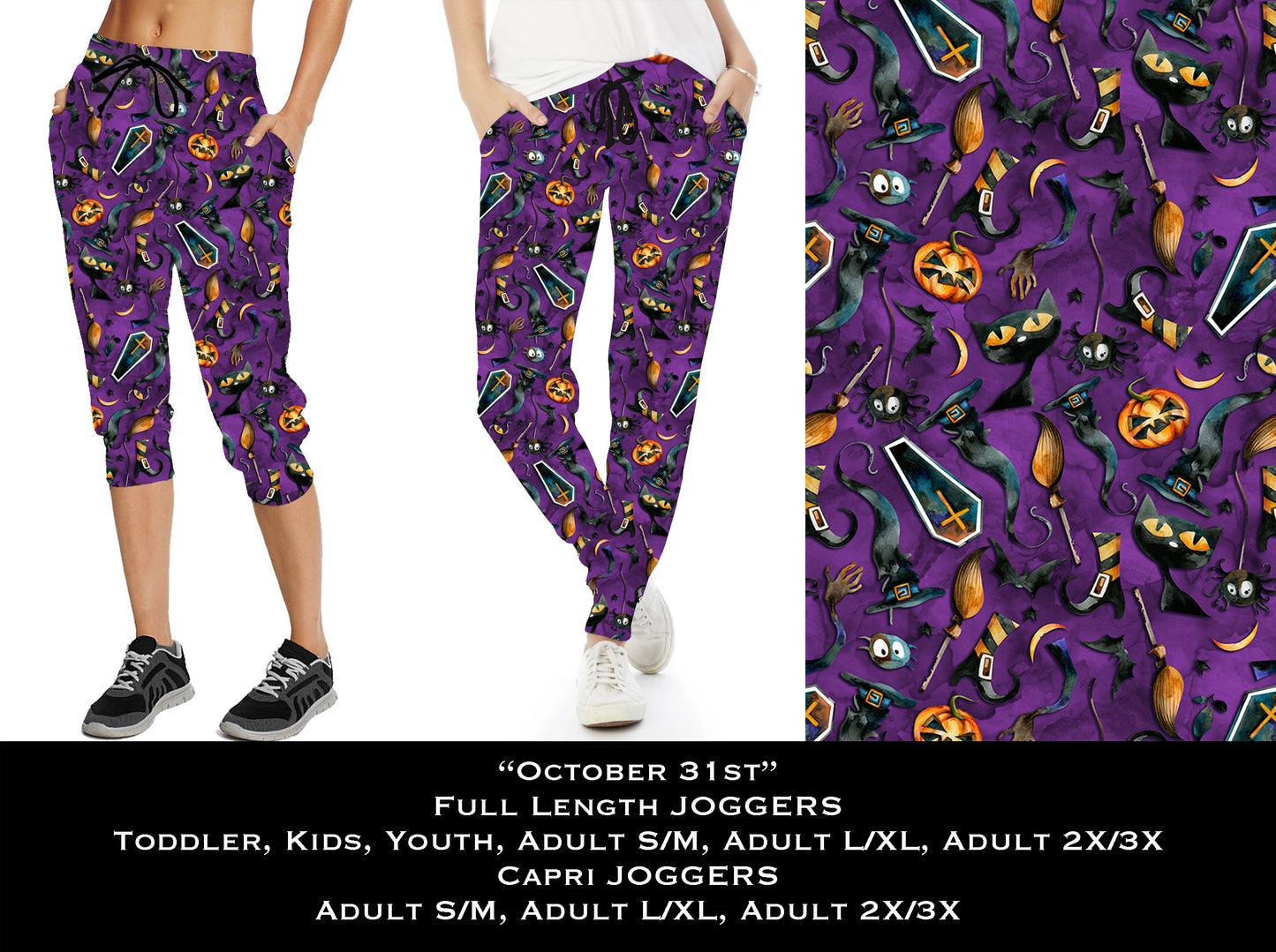 October 31st - Full & Capri Joggers